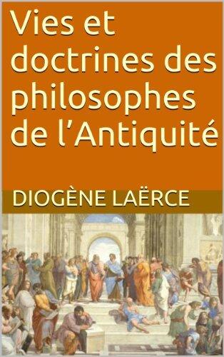 Vies et doctrines des philosophes de l'Antiquité