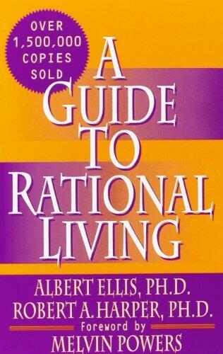 A Guide to Rational Living (3rd Edition)