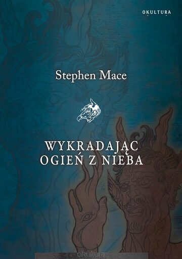 Wykradając ogień z nieba