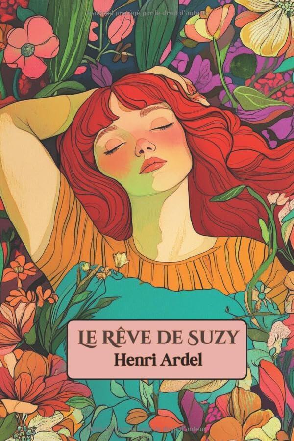 Le Rêve de Suzy (French Edition/Edition Française):
