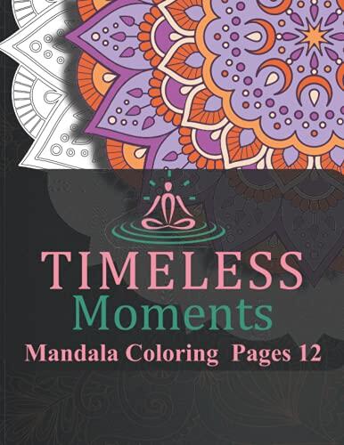 Timeless Moments Mandala Coloring Pages 12