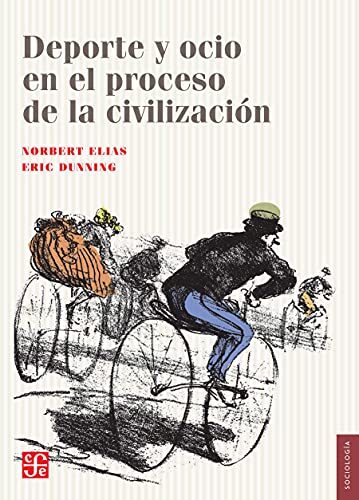 Deporte y ocio en el proceso de la civilización (Sociología)