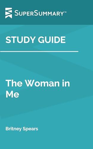 Study Guide: The Woman in Me