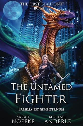 The Untamed Fighter