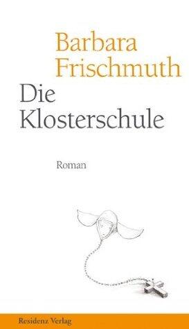 Die Klosterschule