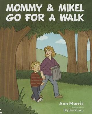 Mommy and Mikel Go for a Walk