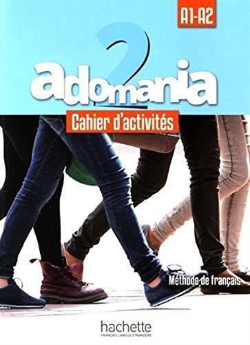 Adomania 2 : Cahier d'activités