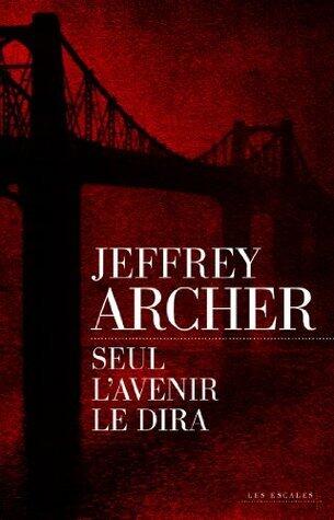 Seul l'avenir le dira