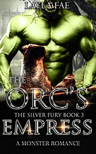 The Orc's Empress
