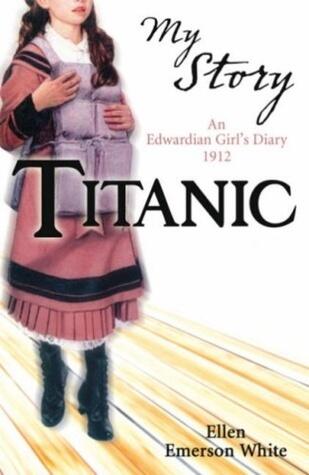 Titanic: An Edwardian Girl's Diary, 1912