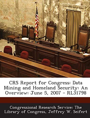 CRS Report for Congress (Data Mining and Homeland Security: An Overview)