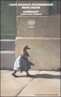 Esterhazy: Storia di un coniglio