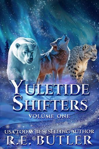 Yuletide Shifters Volume One