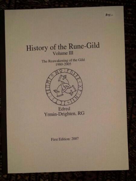 History of the Rune-Gild (Volume III: The Reawakening of the Gild, 1980-2005)