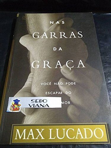 NAS GARRAS DA GRACA