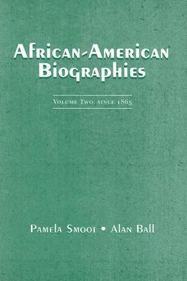African American Biographies, Volume II