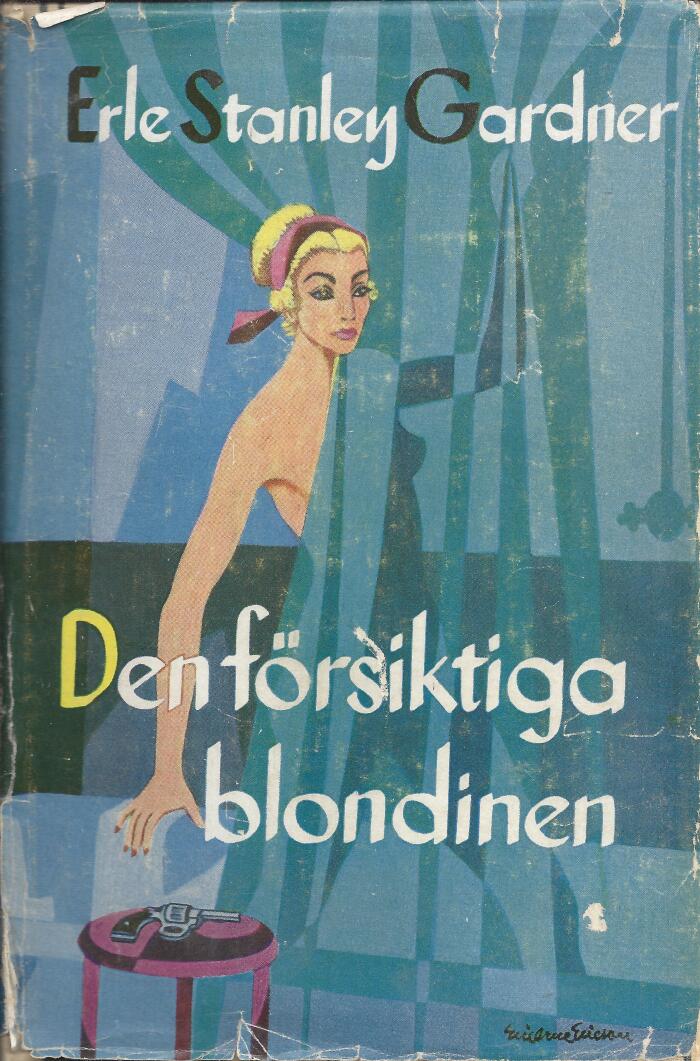 Den försiktiga blondinen
