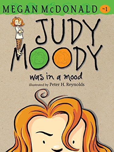 JUDY MOODY WAS IN A MOOD