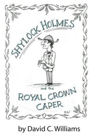 Shylock Holmes and the Royal Crown Caper
