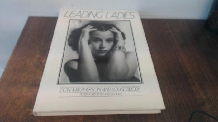 Leading ladies: Photographs form the Kobal Collection