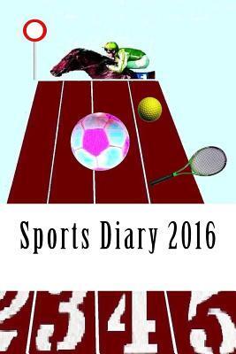 Sports Diary 2016