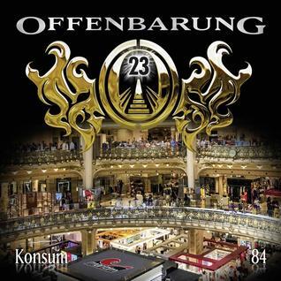 Offenbarung 23 - Konsum