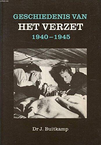 Geschiedenis van het verzet, 1940-1945