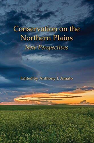 Conservation on the Northern Plains: New Perspectives
