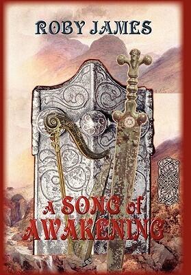 A Song of Awakening