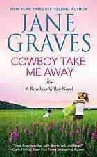 Cowboy Take Me Away