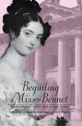 Beguiling Miss Bennet