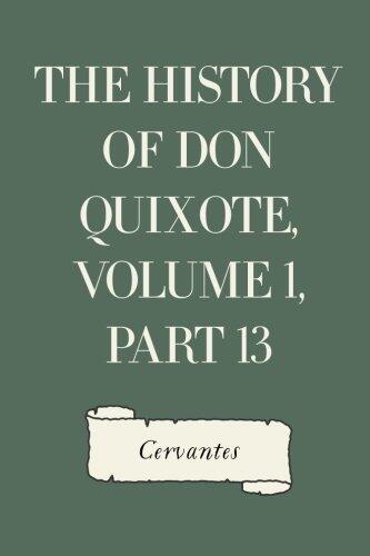 The History of Don Quixote, Volume 1, Part 13