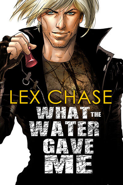What the Water Gave Me