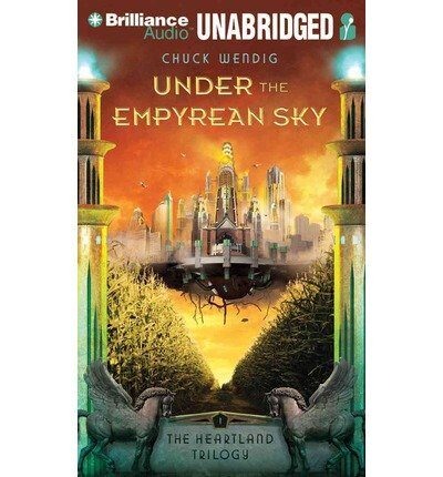 UNDER THE EMPYREAN SKY