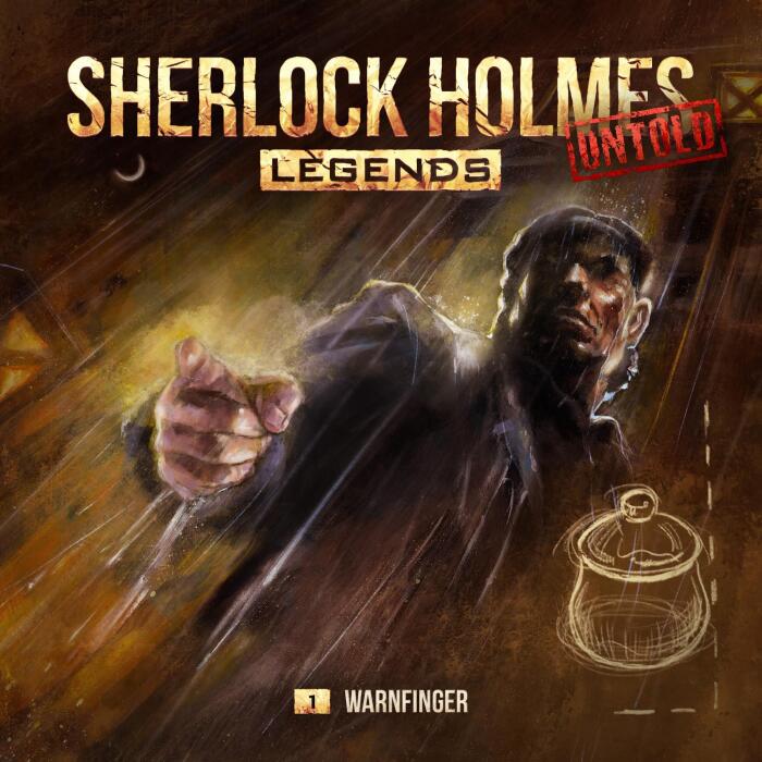 Warnfinger: Sherlock Holmes Legends Untold 1