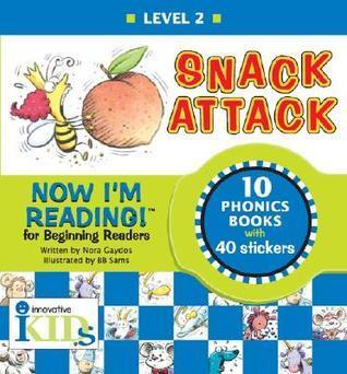 Now I'm Reading! Level 2: Snack Attack