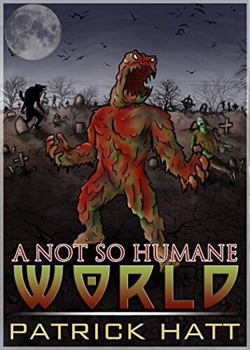 A Not So Humane World