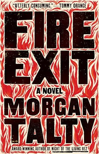 Fire Exit: A Novel