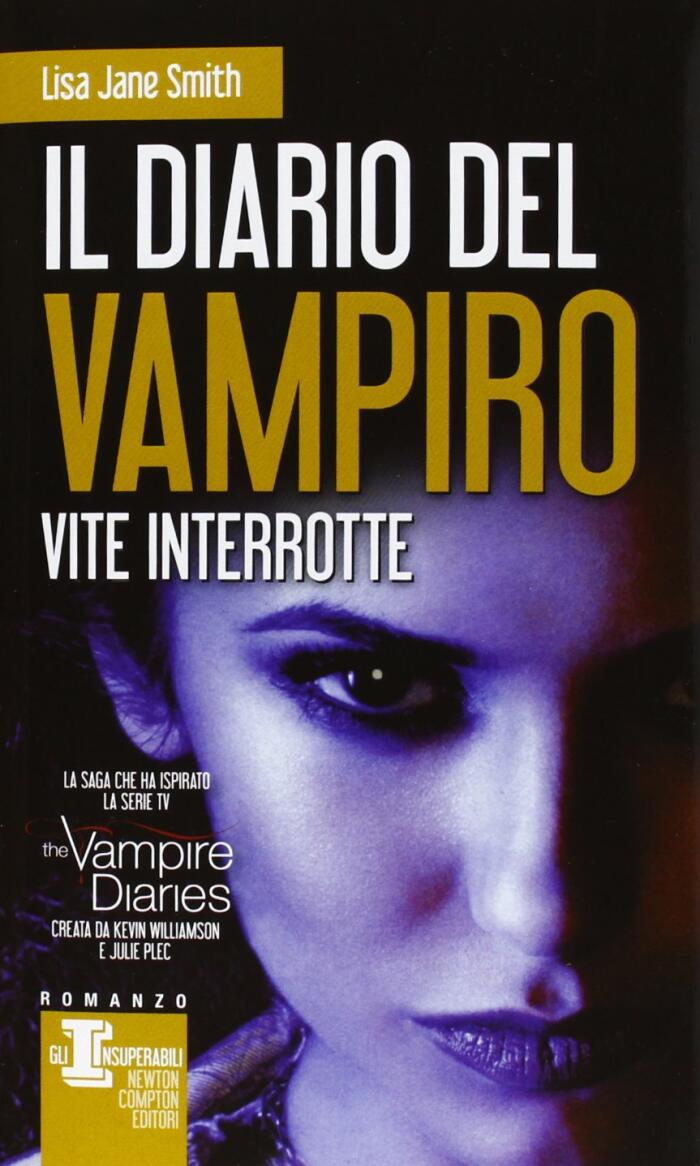 Il diario del vampiro. Vite interrotte