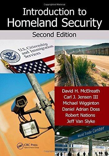 Introduction to Homeland Security, Second Edition 2nd edition by McElreath, David H., Jensen, Carl J., Wigginton Jr., Michae (2013) Paperback