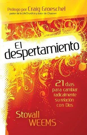 El Despertamiento: Un nuevo enfoque sobre la fe, el ayuno y la libertad espiritual