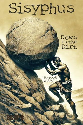 Sisyphus: 3/25 Down in the Dirt, v229