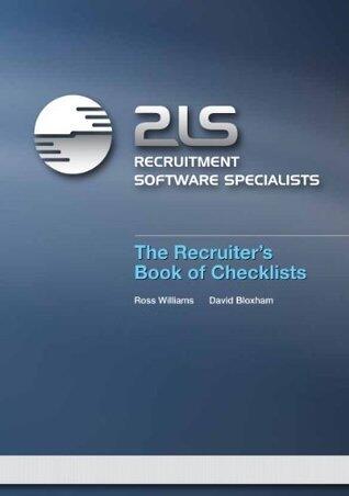 The Recruiter's Book of Checklists