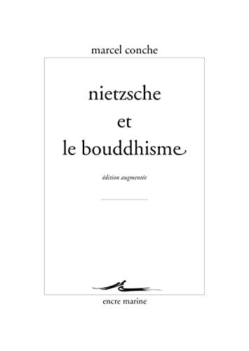 Nietzsche et le bouddhisme (Encre Marine)