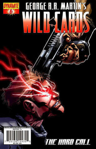 George R.R. Martin's Wild Cards: The Hard Call Part 6