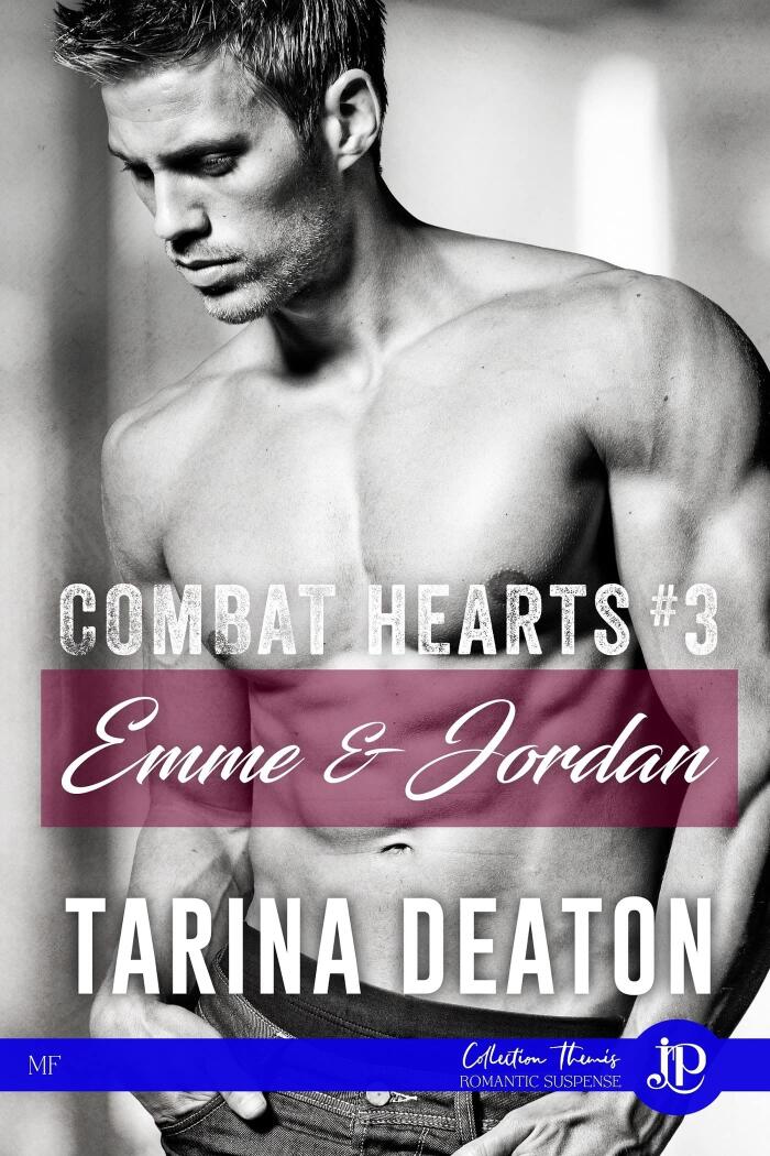 Emme & Jordan: Combat Hearts #3