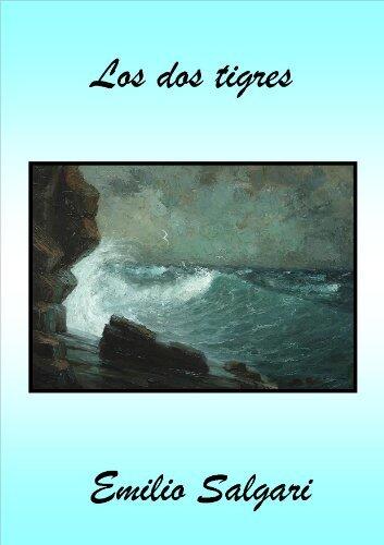 Los dos tigres