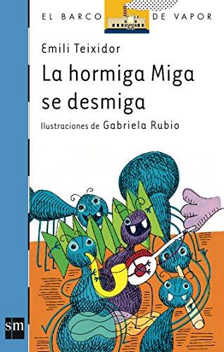 La Hormiga Miga se Desmiga