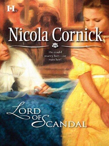 Lord of Scandal: A Thrilling Regency Romance Set in the Glittering World of Historical England