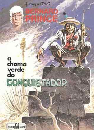 A Chama Verde do Conquistador